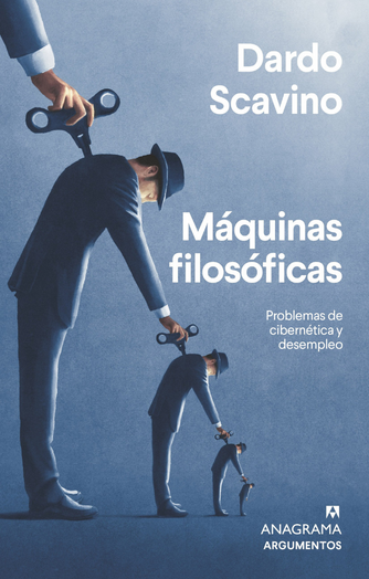 Cover photo of Máquinas filosóficas. Problemas de cibernética y desempleo