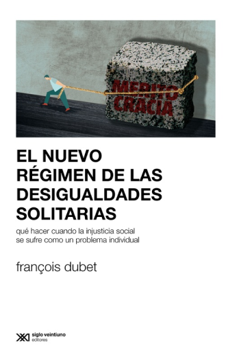 Cover photo of El nuevo régimen de las desigualdades solitarias