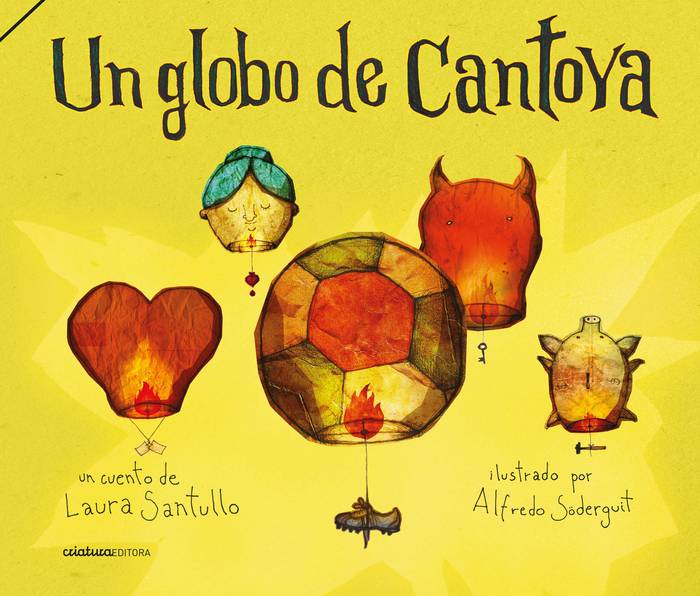 Foto principal del artículo 'Deseos que vuelan: Un globo de Cantoya'