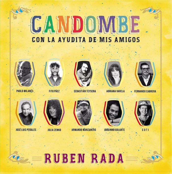 Foto principal del artículo 'Candombe con la ayudita de mis amigos, lo nuevo de Ruben Rada'