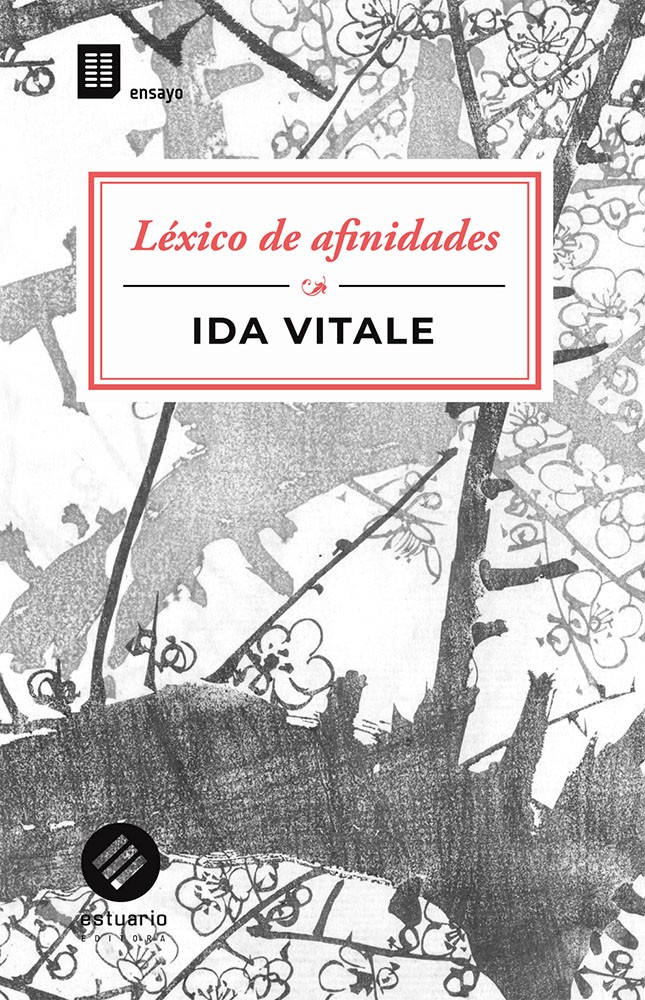 Foto principal del artículo 'El fluir de la pluma: Léxico de afinidades, de Ida Vitale'