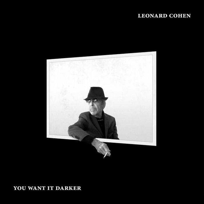 Foto principal del artículo '“You Want It Darker” de Leonard Cohen'