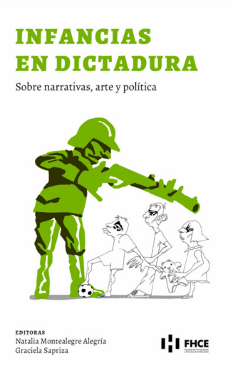 Cover photo of Infancias en dictadura