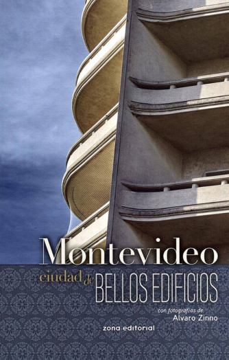 Foto de tapa de Montevideo: ciudad de bellos edificios