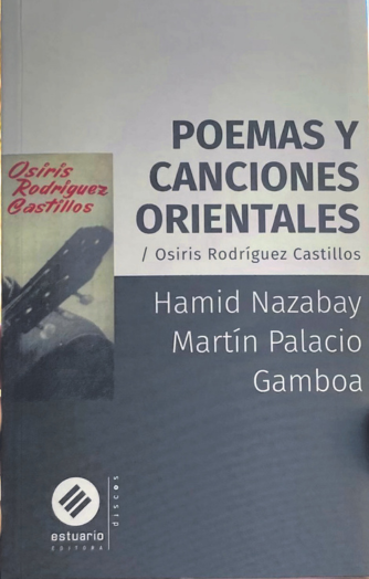Foto de tapa de Poemas y canciones orientales. Osiris Rodríguez Castillos