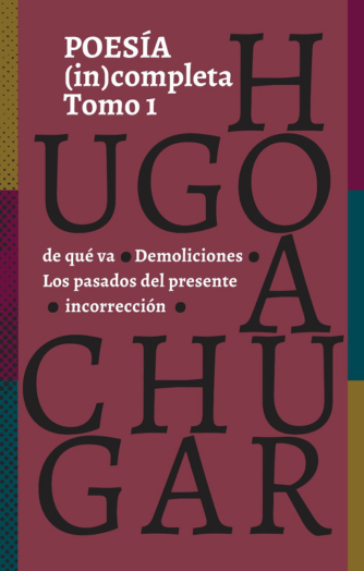 Foto de tapa de Poesía (in)completa. Tomo 1