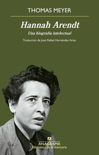 Foto de tapa de Hannah Arendt, una biografía intelectual