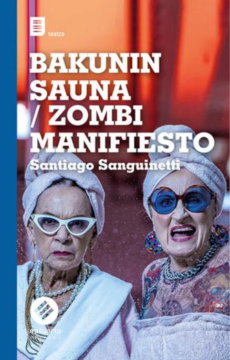 Foto de tapa de Bakunin sauna / Zombi manifiesto