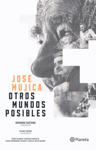 Foto de tapa de José Mujica: otros mundos posibles