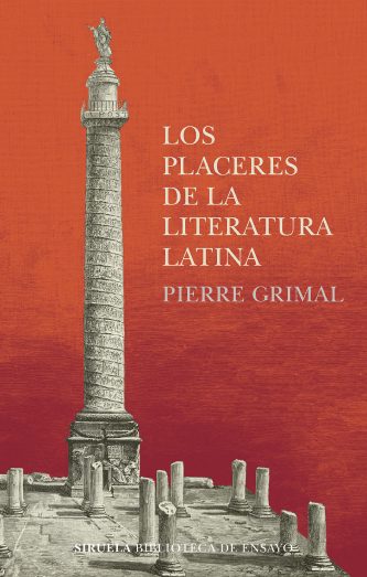 Foto de tapa de Los placeres de la literatura latina