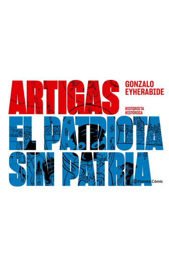 Cover photo of Artigas. El patriota sin patria