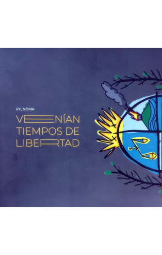 Foto de tapa de Venían tiempos de libertad