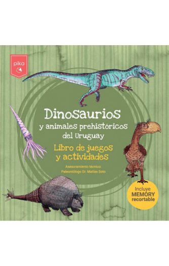 Foto de tapa de Dinosaurios y animales prehistóricos del Uruguay