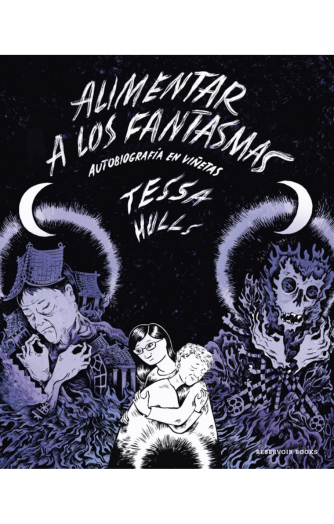 Foto de tapa de Alimentar a los fantasmas