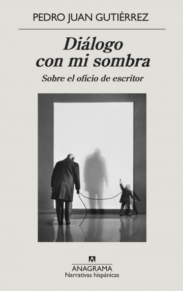 Cover photo of Diálogo con mi sombra. Sobre el oficio de escritor
