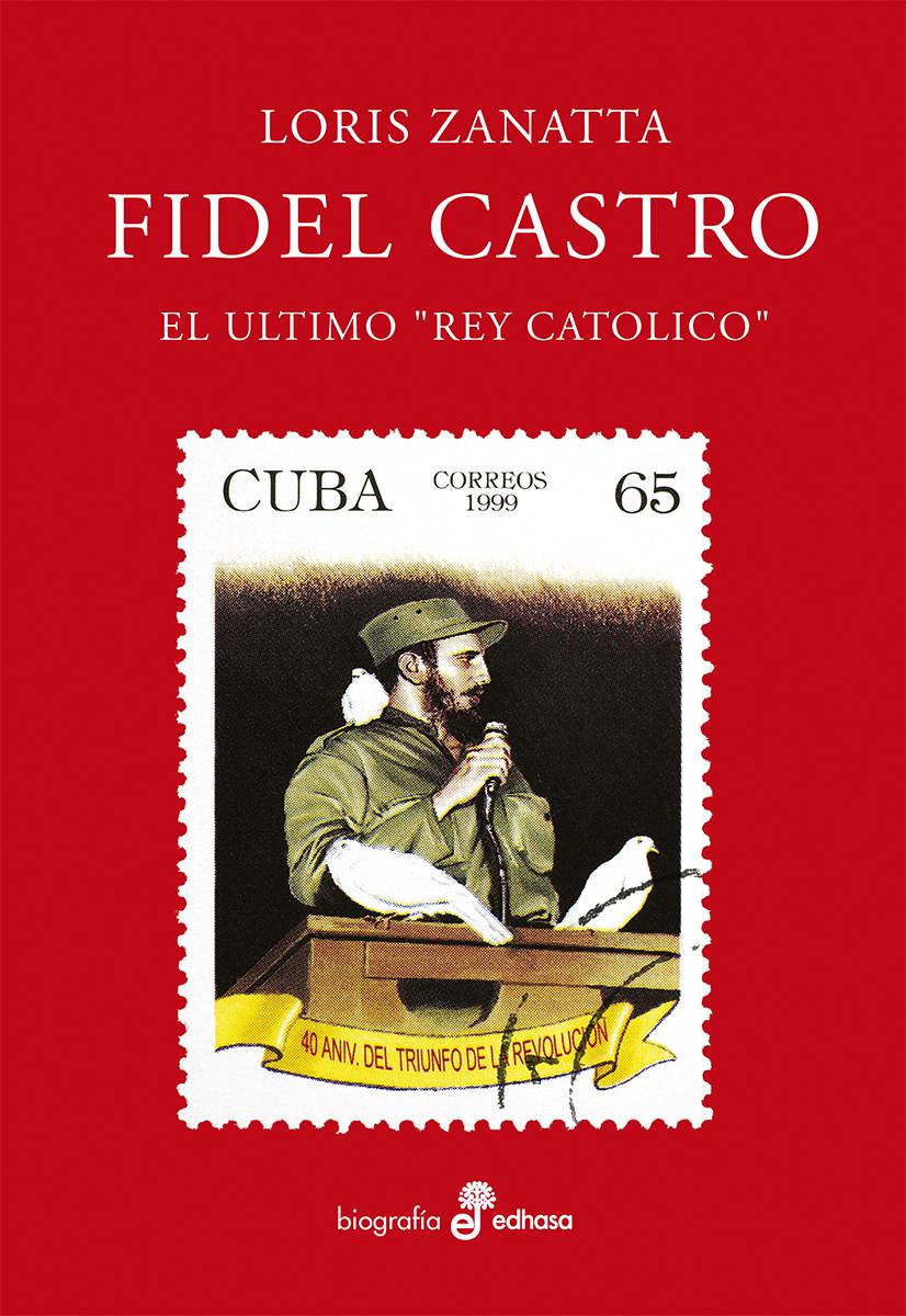 Foto de tapa de Fidel Castro, el último rey católico