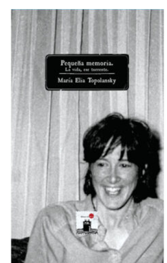 Foto de tapa de Pequeña memoria: la vida, ese torrente