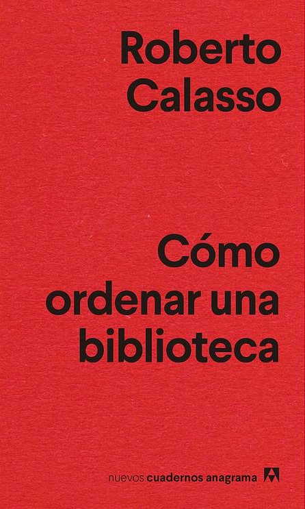 Foto de tapa de Cómo ordenar una biblioteca