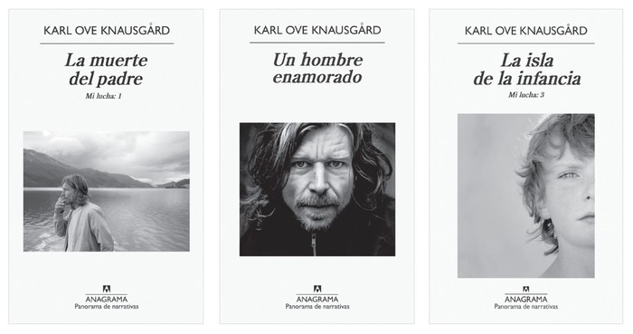 La muerte del padre, Un hombre
enamorado y La isla de la infancia,
de Karl Ove Knausgård. Anagrama,
2012, 2014 y 2015, respectivamente.
504, 632 y 498 páginas,
respectivamente.