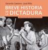 BREVE-HISTORIA-DE-LA-DICTADURA
