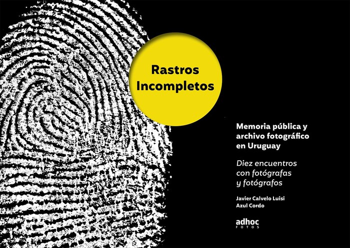 Foto principal del artículo 'Rastros incompletos: el libro sobre la fotografía en Uruguay se presenta en la Fundación Manolo Lima'