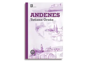 Foto principal del artículo 'Teoría del andén: poemario de Tatiana Oroño'