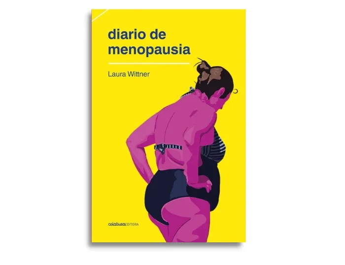 Foto principal del artículo 'Y sin embargo hay algo más: el Diario de menopausia de Laura Wittner'