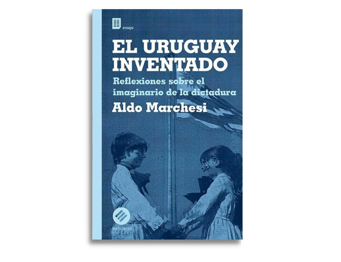 Foto principal del artículo 'Historia - El Uruguay inventado'