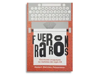 Foto principal del artículo 'Hebert Benítez reactiva el estudio de los “raros” en la narrativa uruguaya'