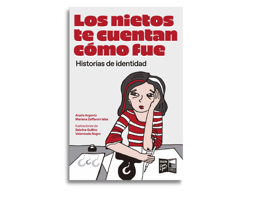 Los nietos te cuentan cómo fue, tapa editada