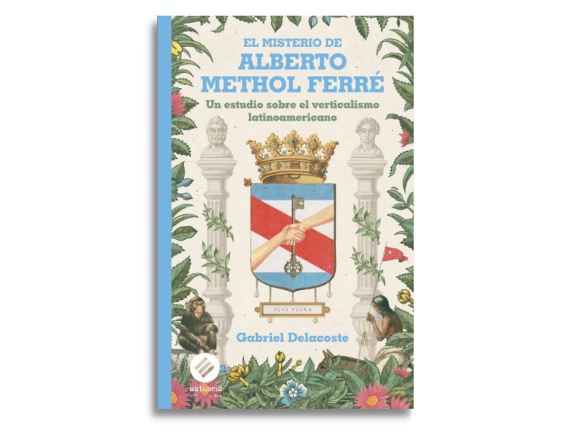 Libro Methol Ferré Delacoste