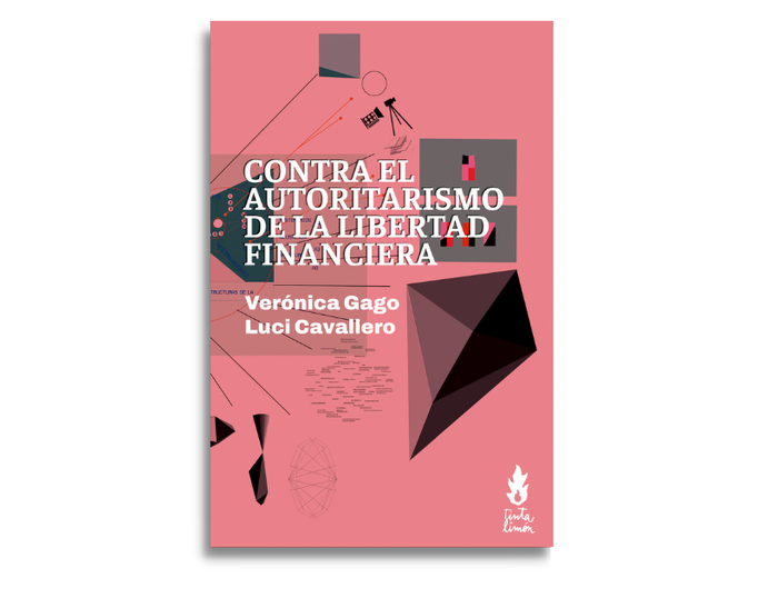 Foto principal del artículo 'Economía | Contra el autoritarismo de la libertad financiera'