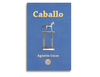 Caballo, tapa editada
