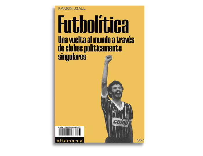 Foto principal del artículo 'Futbolítica, un libro que habla sobre algo más que clubes'