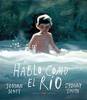 28 20230401 infantiles Hablo  como  el  río