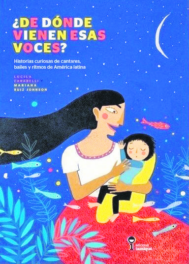 20230226 infantiles De dónde vienen esas voces, de Mariana Ruiz Johnson
