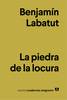 La piedra de la locura