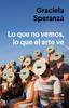 Lo que no vemos