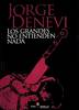 Los grandes no entienden nada, de Jorge Denevi