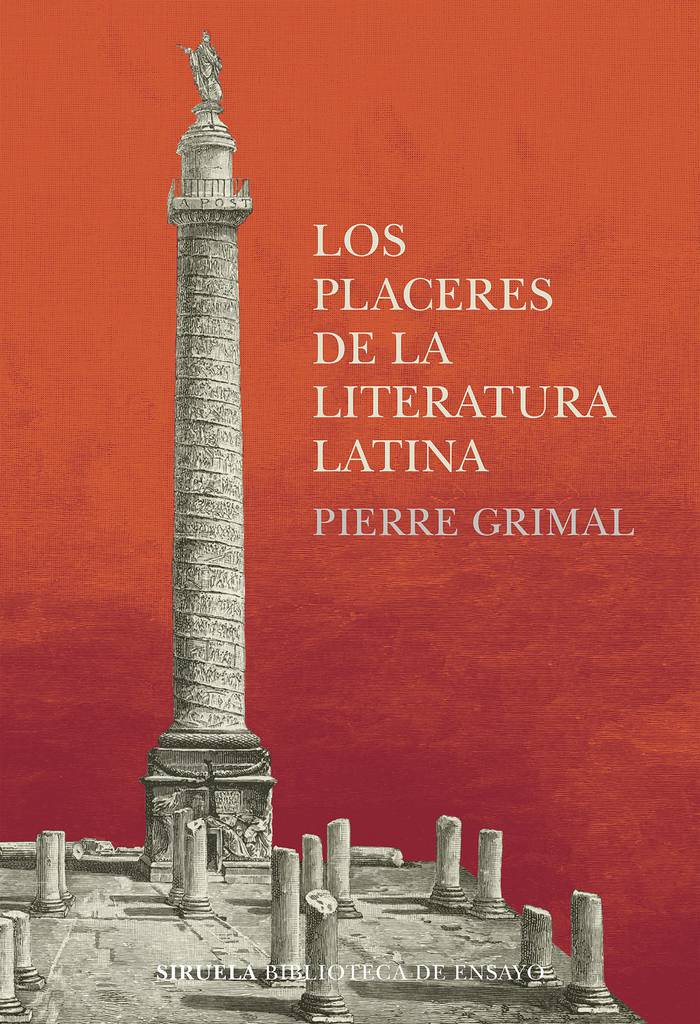 Foto principal del artículo 'Una breve (e intensa) aproximación: Los placeres de la literatura latina, de Pierre Grimal'