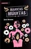 Maricas muertas, de José Arenas