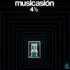 Musicasión 4 ½