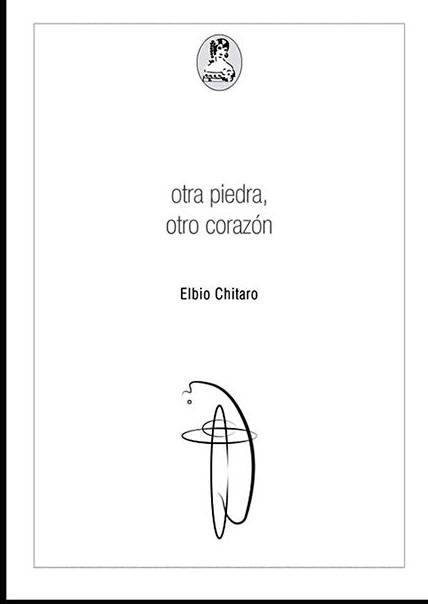Otra piedra, otro corazón, de Elbio Chitaro