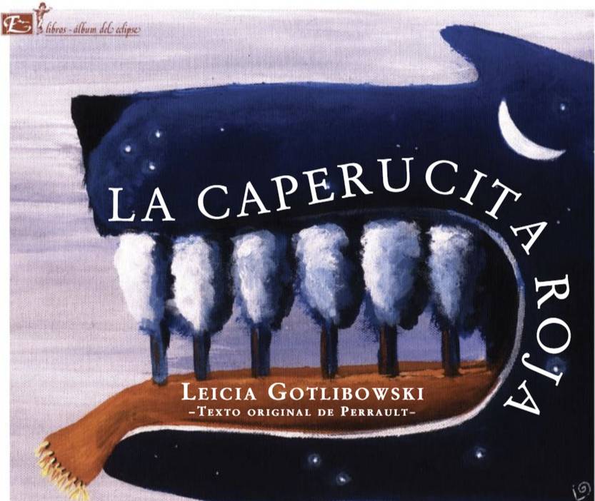 20230325 libro La Caperucita Roja, de Leicia Gotlibowski, texto original de Perrault