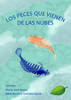 Tapa libro los peces que vienen de las nube