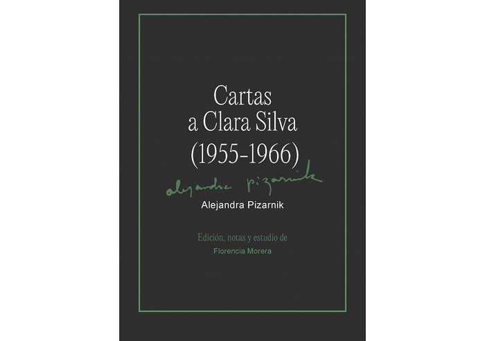 Foto principal del artículo 'Estudio sobre la correspondencia entre Alejandra Pizarnik y Clara Silva'