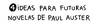 Foto principal del artículo '4 ideas para futuras novelas de Paul Auster' Foto principal del artículo '4 ideas para futuras novelas de Paul Auster'