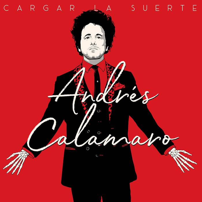 Cargar la suerte, Andrés Calamaro. Universal Music 2019