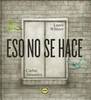 30 20250329 Infantiles Eso no se hace