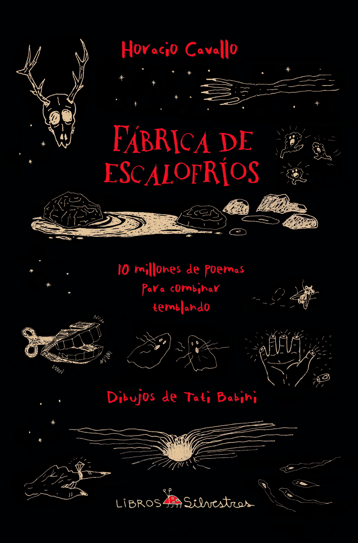 Foto principal del artículo 'El sueño del poema infinito: Fábrica de escalofríos, de Horacio Cavallo'
